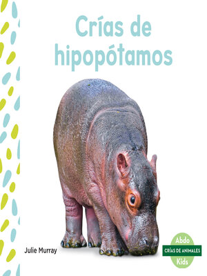 cover image of Crías de hipopótamos (Hippo Calves)